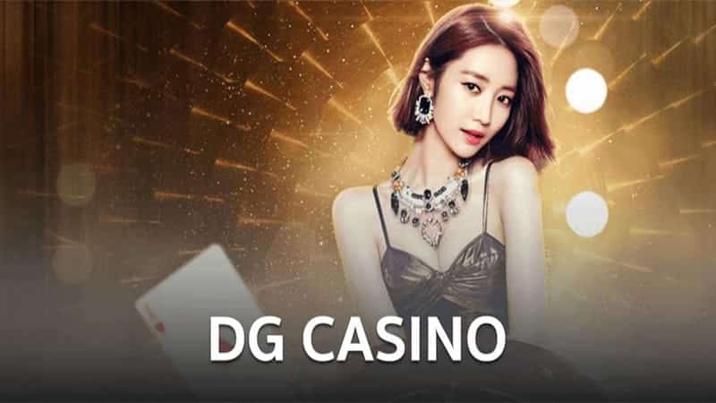 DG Casino Khám Phá Thế Giới Giải Trí Đỉnh Cao